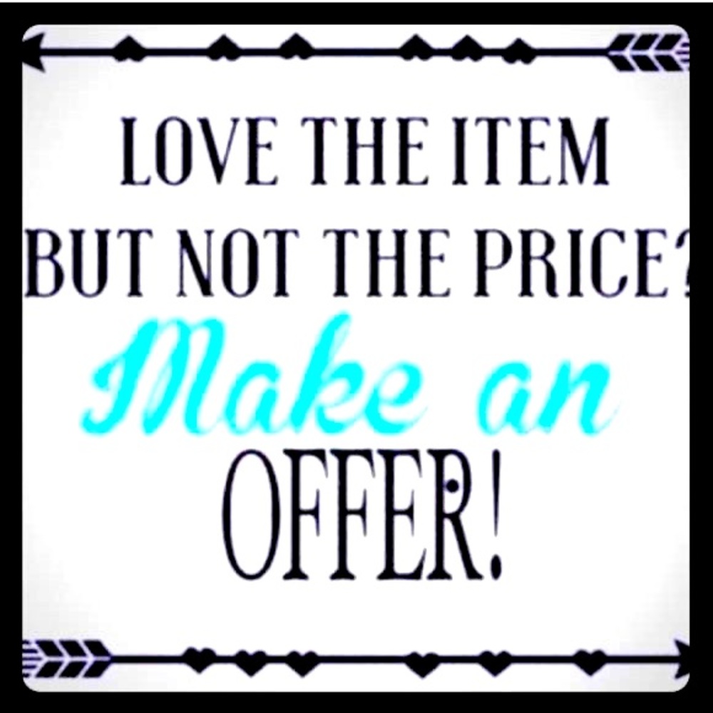 Love the Item? Make an offer!
